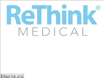 rethinkmedical.com