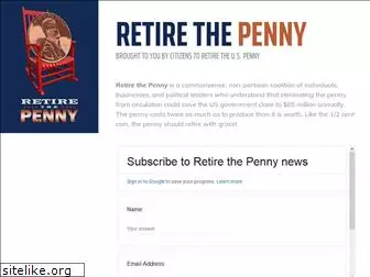 retirethepenny.org