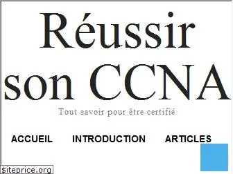 reussirsonccna.fr