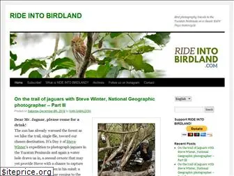 rideintobirdland.com