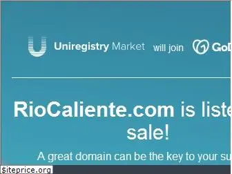 riocaliente.com