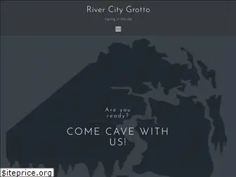 rivercitygrotto.com