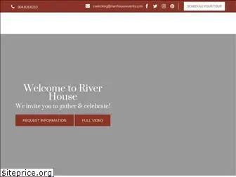 riverhouseevents.com