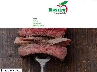 riverviewfreshmarket.com