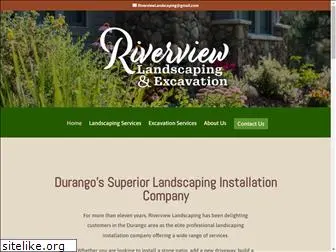riverviewlandscapingdurango.com