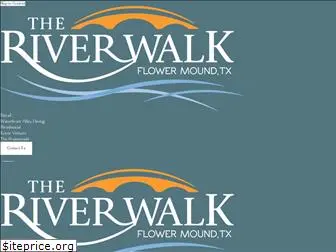 riverwalkflowermound.com