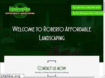 robertoaffordablelandscaping.com
