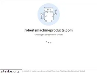 robertsmachineproducts.com
