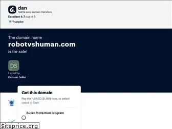 robotvshuman.com