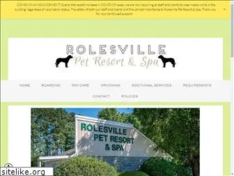 rolesvillepetresort.com