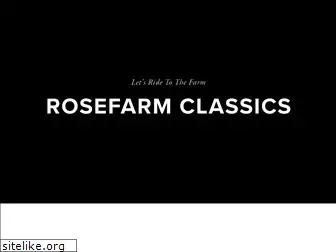 rosefarmclassics.com
