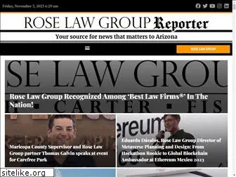 roselawgroupreporter.com