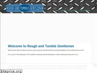 roughandtumblegentleman.com