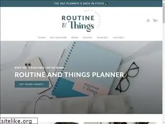 routineandthings.com