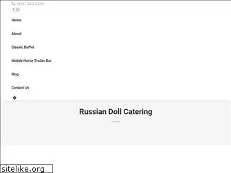 russiandollcatering.com