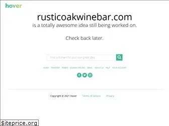 rusticoakwinebar.com