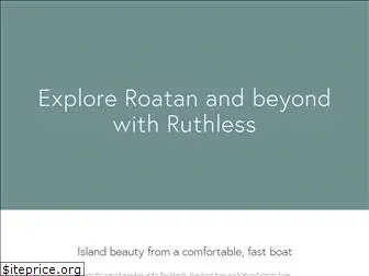 ruthlessroatancharters.com