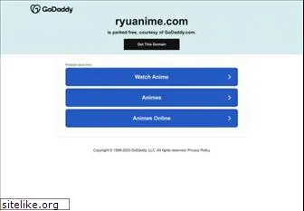 ryuanime.com