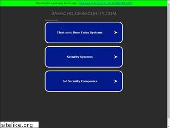 safechoicesecurity.com