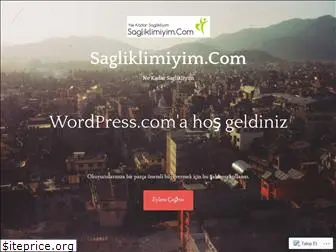 sagliklimiyim.wordpress.com