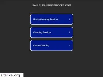 sallcleaningservices.com