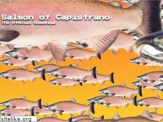 salmonofcapistrano.com