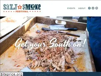 saltandsmokefest.com