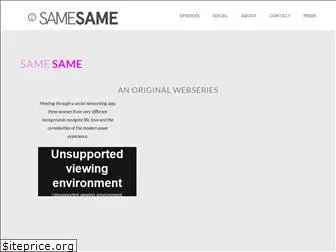 samesameseries.com