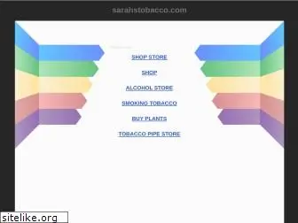 sarahstobacco.com