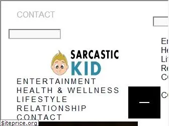 sarcastickid.com