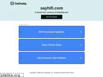 sayhifi.com