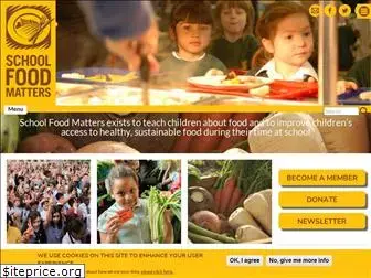 schoolfoodmatters.org