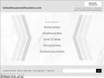 schoolhouserockfounders.com