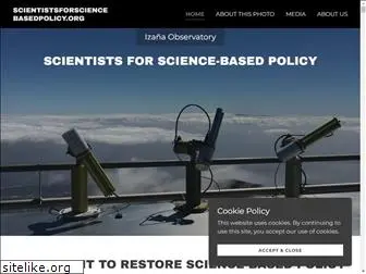 scientistsforsciencebasedpolicy.org