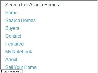 searchforatlantahomes.com