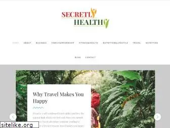 secretlyhealthy.com