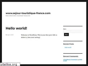sejour-touristique-france.com