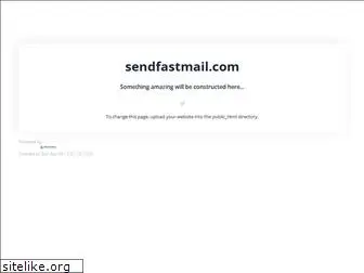 sendfastmail.com