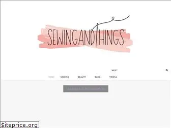 sewingandthings.com