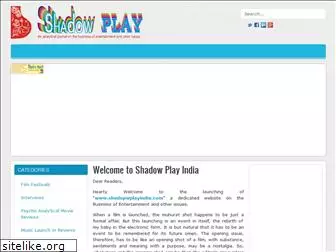 shadowplayindia.com