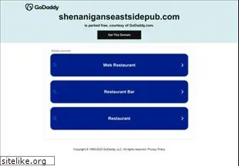 shenaniganseastsidepub.com