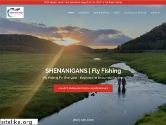 shenanigansflyfishing.com