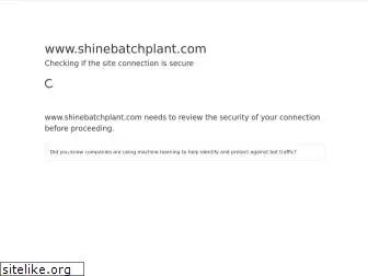 shinebatchplant.com