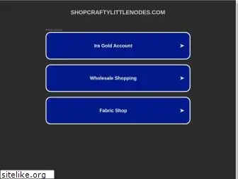 shopcraftylittlenodes.com