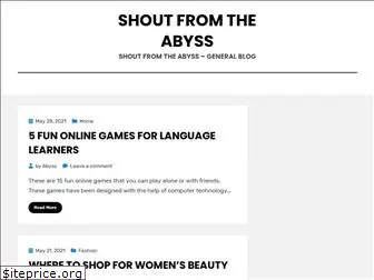 shoutsfromtheabyss.com