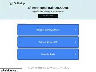 shreemncreation.com