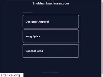 shubhamlawclasses.com