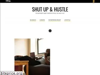 shutupnhustle.com