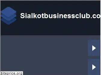 sialkotbusinessclub.com