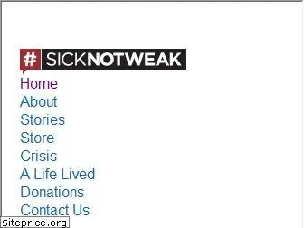 sicknotweak.com